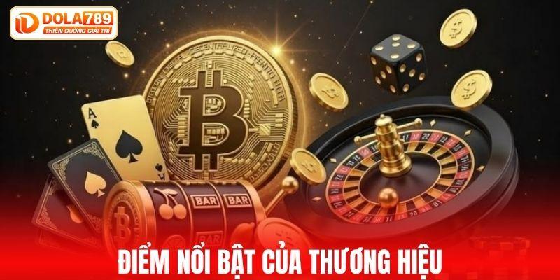 Điểm nổi bật của thương hiệu