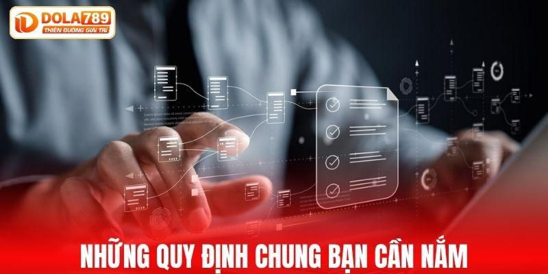 Những quy định chung bạn cần nắm